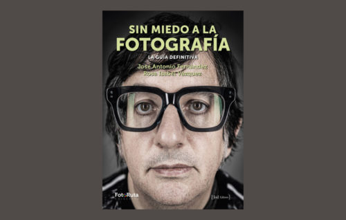 Presentación online del libro «Sin miedo a la fotografía» de Jose Antonio Fernández y Rosa Isabel Vázquez