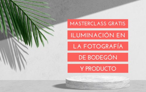 Masterclass online Iluminación en la fotografía de bodegón y producto